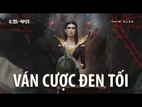 Ván Cược Đen Tối | Phim Ngắn Mùa 1 năm 2025 - Liên Minh Huyền Thoại